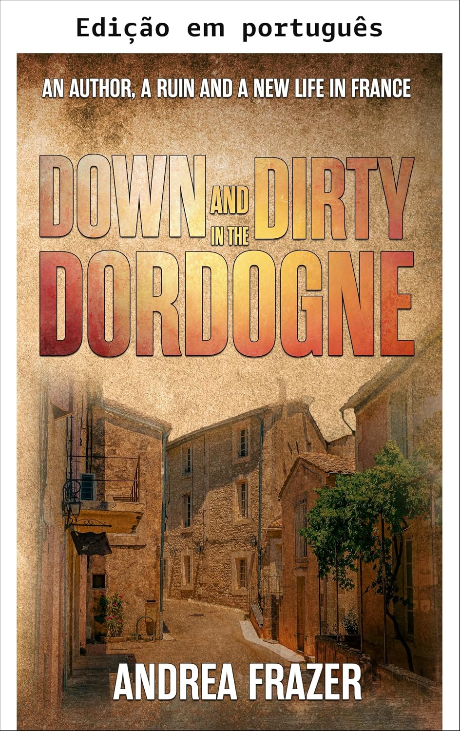 Pondo a mão na massa na Dordogne baixar livro de graça