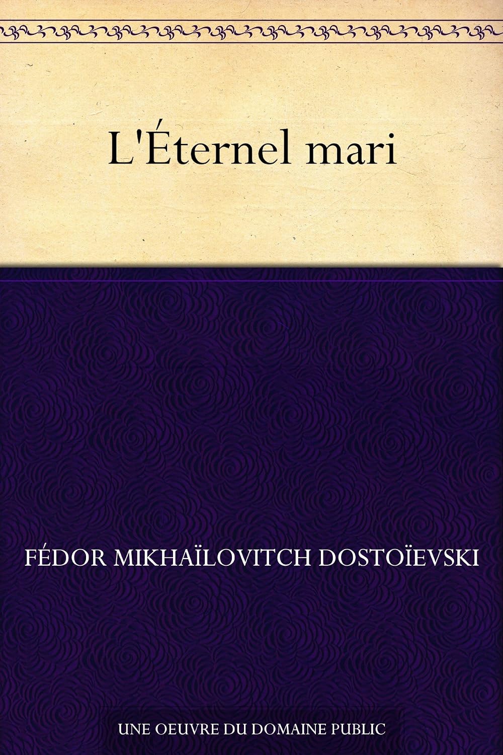 L'Éternel mari (French Edition) baixar livro de graça