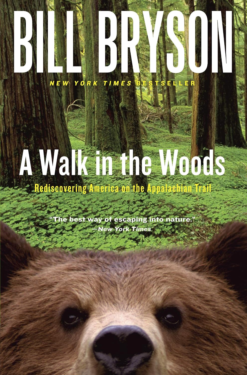 ler totalmente A Walk in the Woods: Rediscovering America on the Appalachian Trail (Official Guides to the Appalachian Trail) (English Edition)