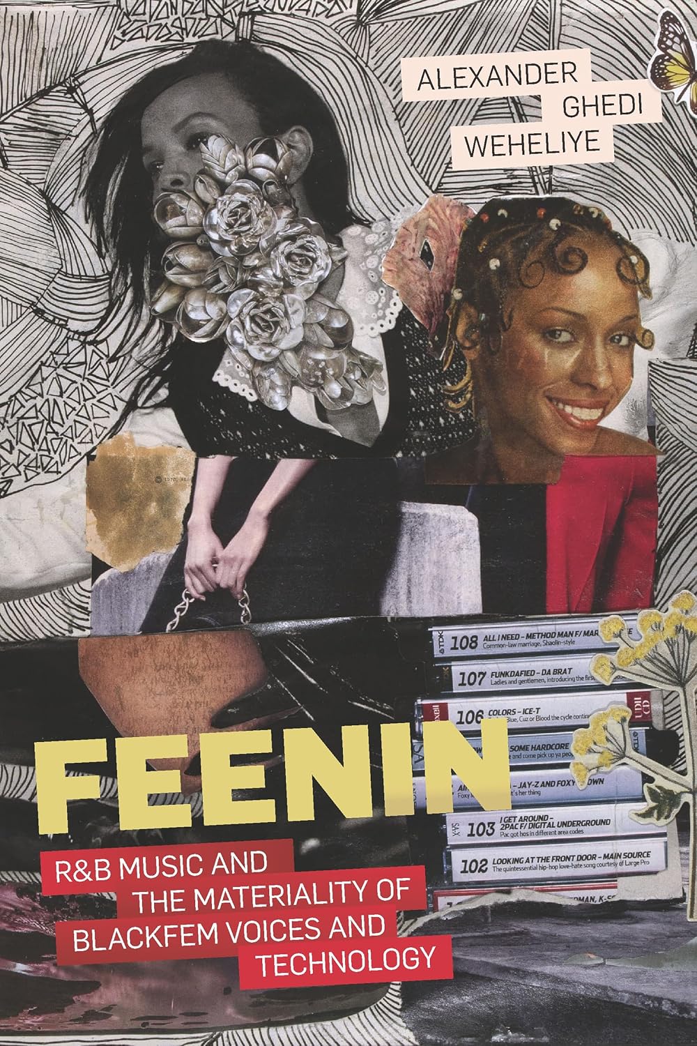 Feenin: R&B Music and the Materiality of BlackFem Voices and Technology (English Edition) baixar o livro de graça