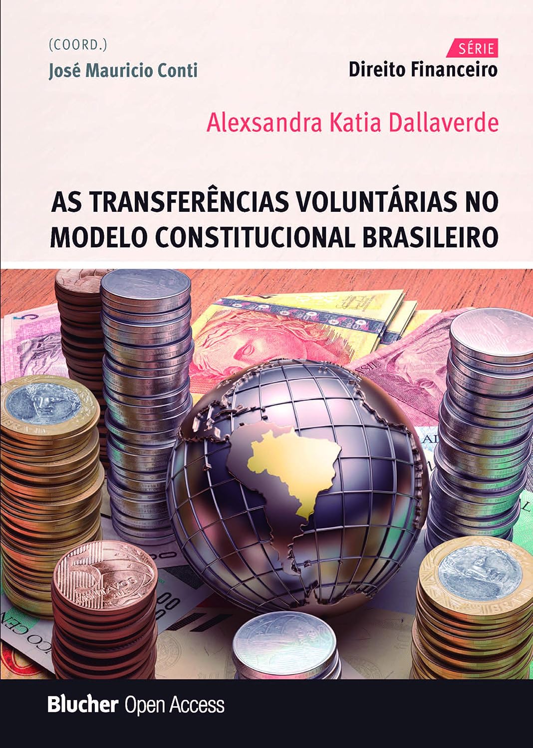 ler totalmente As Transferências Voluntárias no Modelo Constitucional Brasileiro