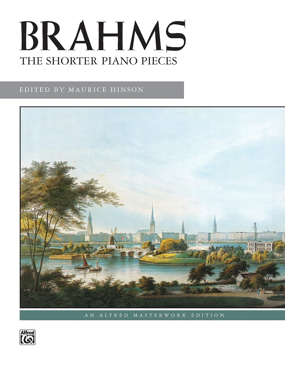 Brahms The Shorter Piano Pieces