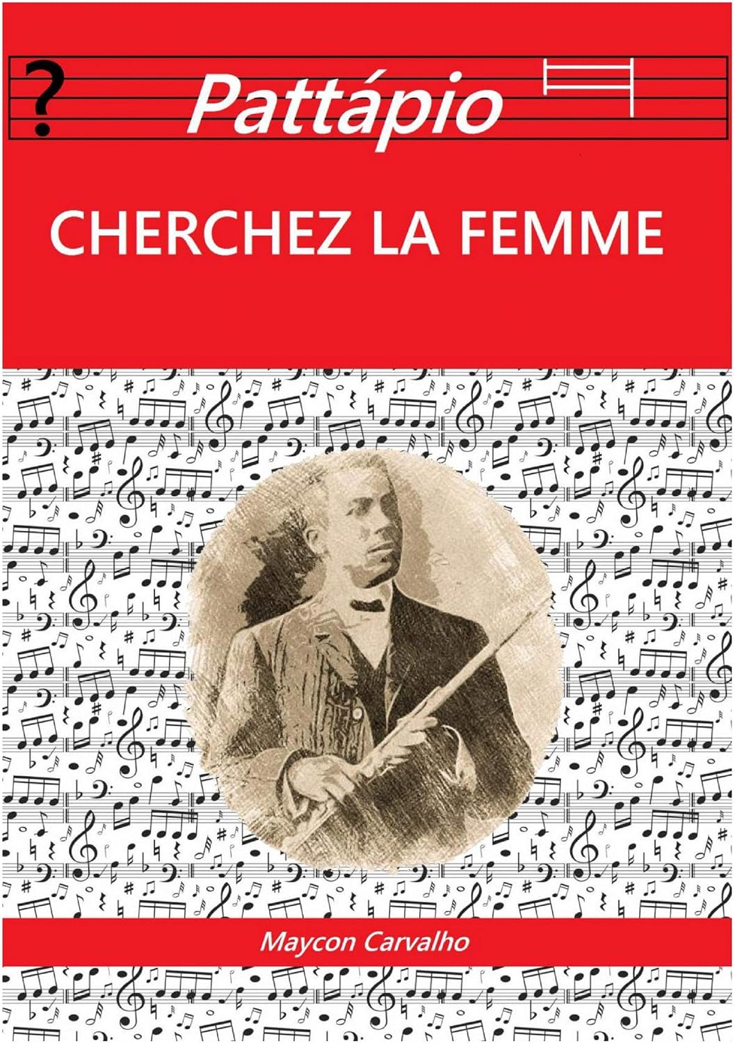 ler totalmente Pattápio: Cherchez la Femme