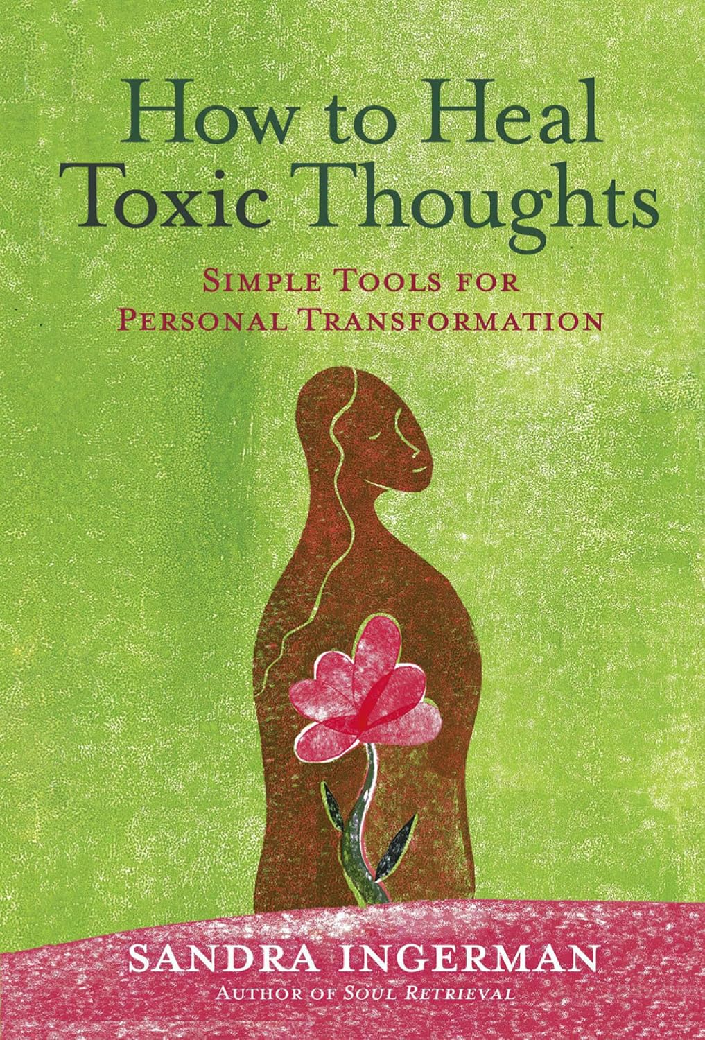 capítulo por capítulo baixar How to Heal Toxic Thoughts: Simple Tools for Personal Transformation (English Edition)