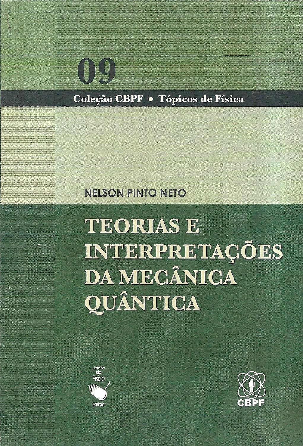 ler totalmente Teorias e Interpretações da Mecânica Quântica