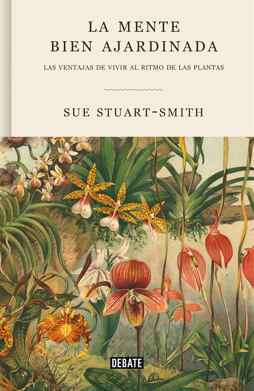 La mente bien ajardinada: Las ventajas de vivir al ritmo de las plantas (Spanish Edition) baixar livro de graça