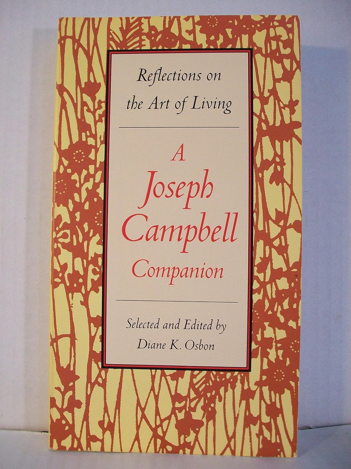 A Joseph Campbell Companion: Reflections on the Art of Living baixar livro de graça
