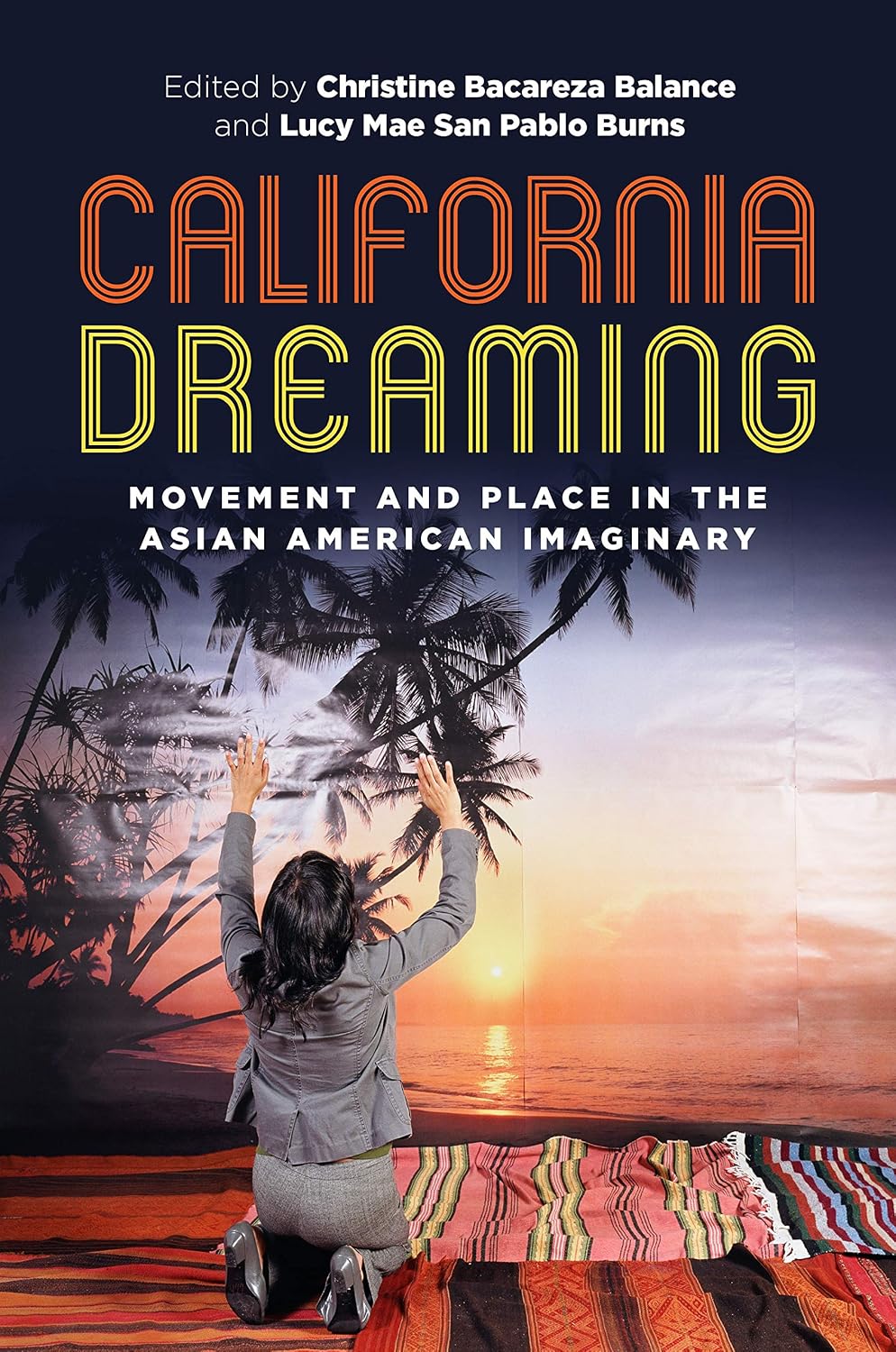 capítulo por capítulo baixar California Dreaming: Movement and Place in the Asian American Imaginary (Intersections: Asian and Pacific American Transcultural Studies Book 29) (English Edition)
