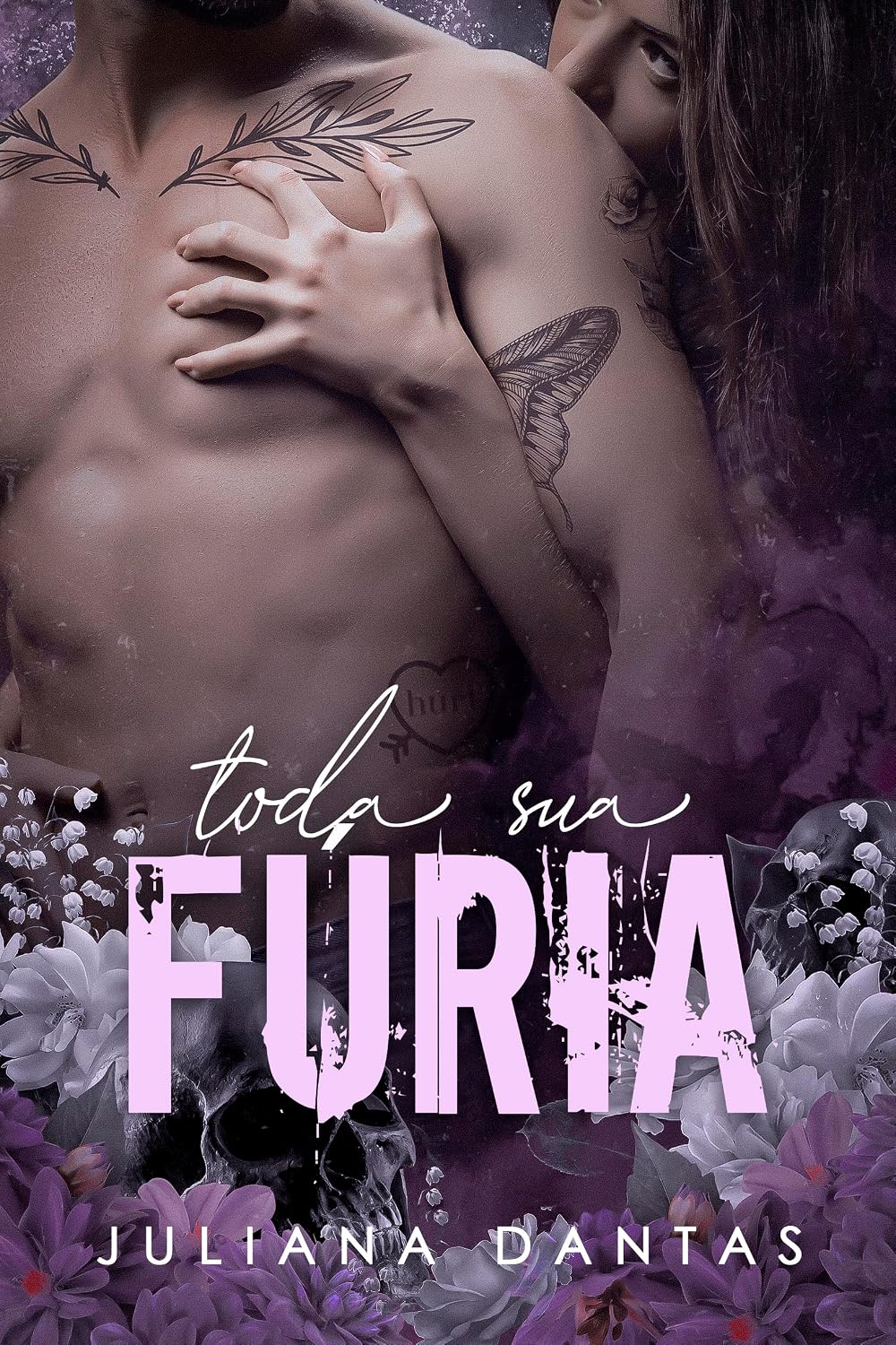 Toda sua fúria (Tóxicos, Perversos & Malditos!) baixar livro de graça