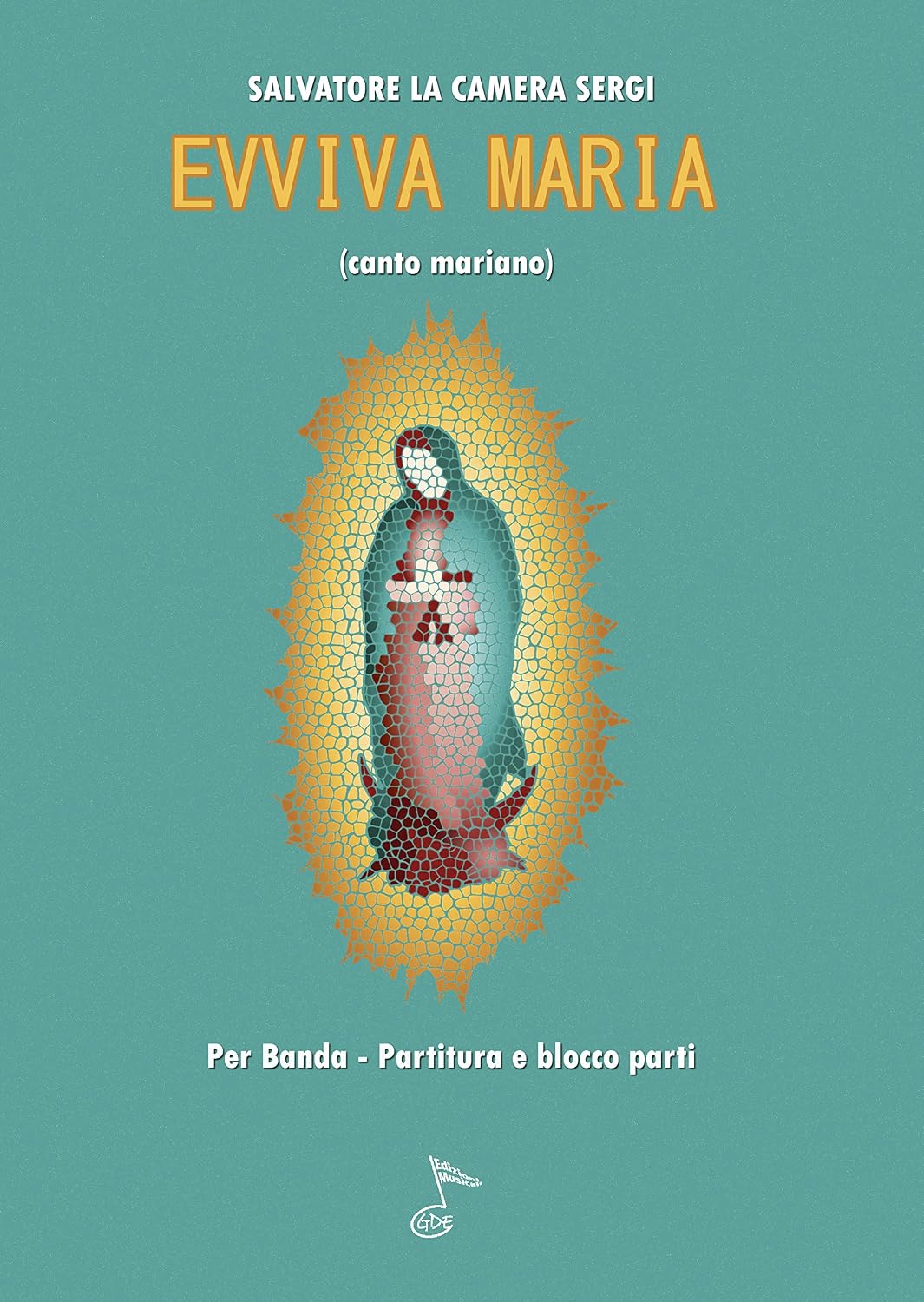 EVVIVA MARIA: Canto mariano - per Banda (Italian Edition) baixar o livro de graça
