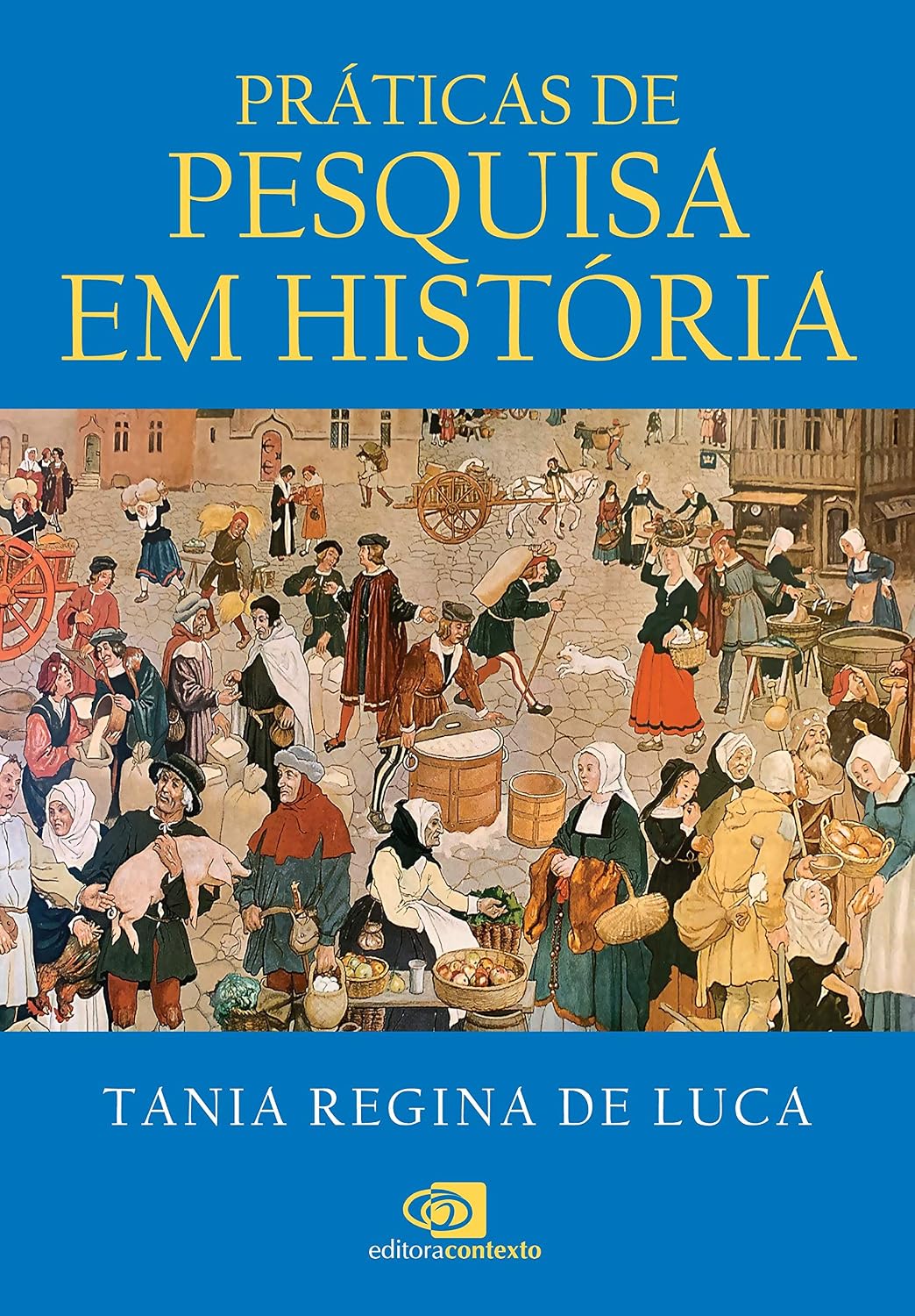 Práticas de pesquisa em história baixar o livro de graça