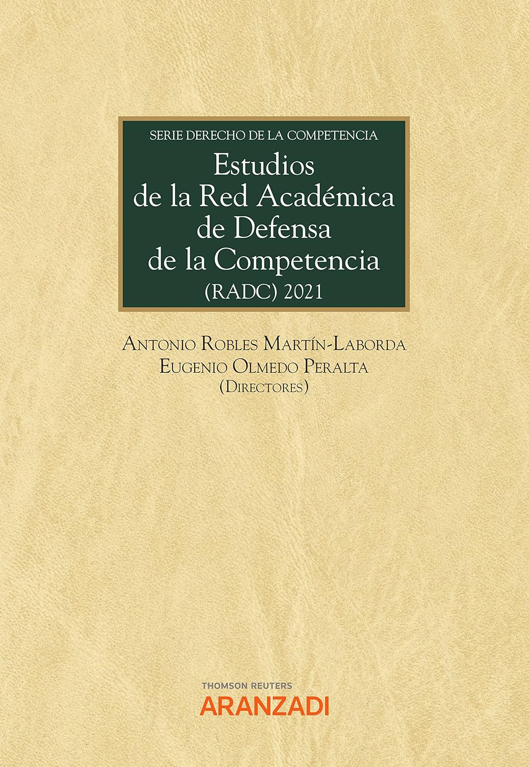 capítulo por capítulo baixar Estudios de la Red Académica de Defensa de la Competencia (RADC) (Monografía) (Spanish Edition)