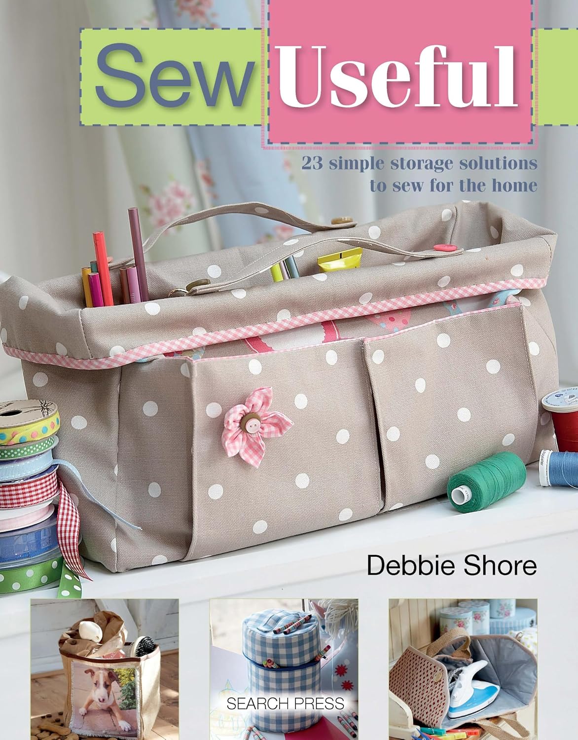 capítulo por capítulo baixar Sew Useful: 23 Simple Storage Solutions To Sew For the Home (English Edition)