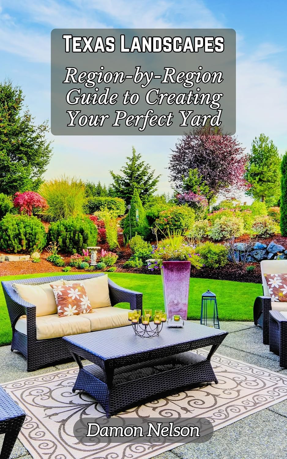 Texas Landscapes: A Region-by-Region Guide to Creating Your Perfect Yard (English Edition) baixar livro de graça