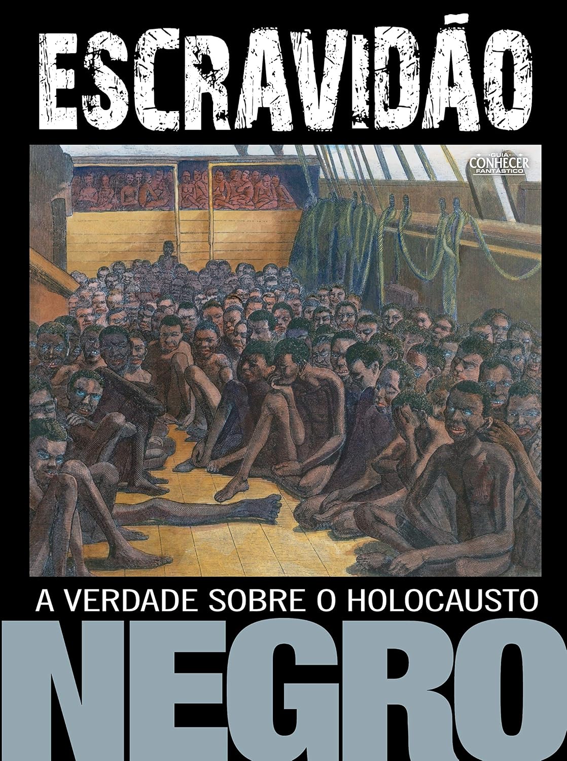 Conhecer Fantástico: Escravidão