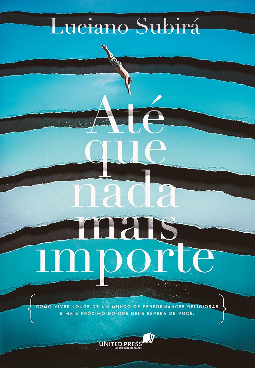 ler totalmente Até que nada mais importe: Como viver longe de um mundo de performances religiosas e mais próximo do que Deus espera de você