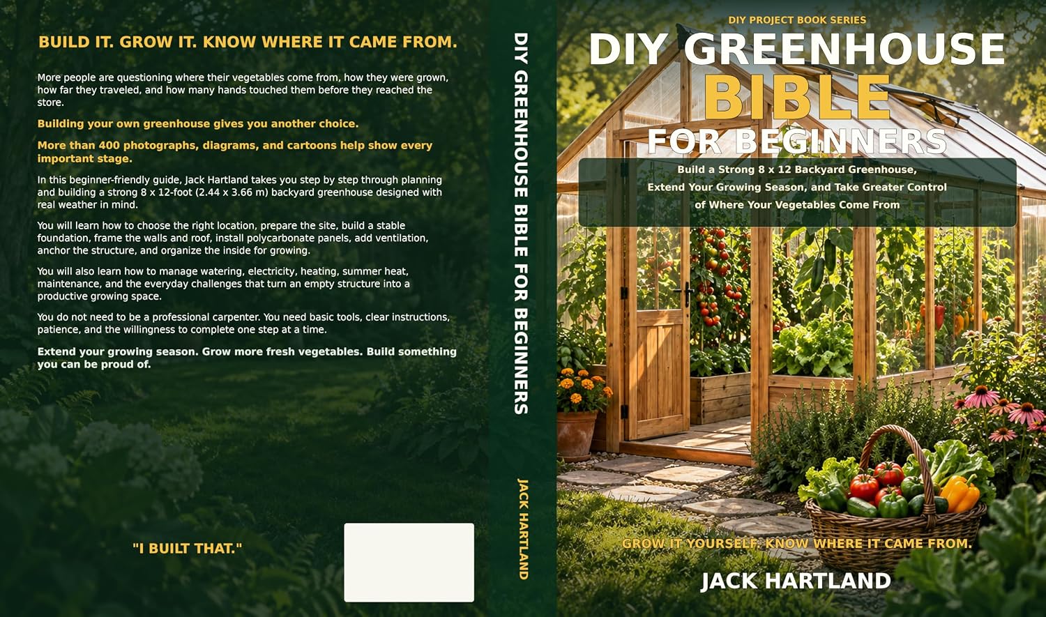 DIY Greenhouse Bible for Beginners: Build a Strong 8x12 Backyard Greenhouse, Extend Your Growning Season, and Take Control of Where Your Vegetables Come... (DIY Projects Book Series) (English Edition) baixar livro de graça