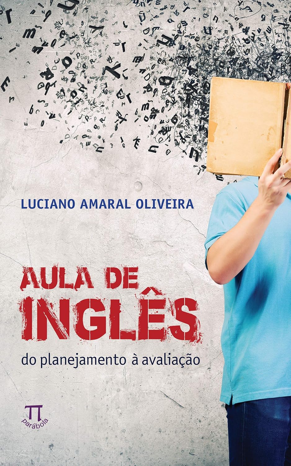 capítulo por capítulo baixar Aula de inglês: do planejamento à avaliação (Aula de... Livro 2)