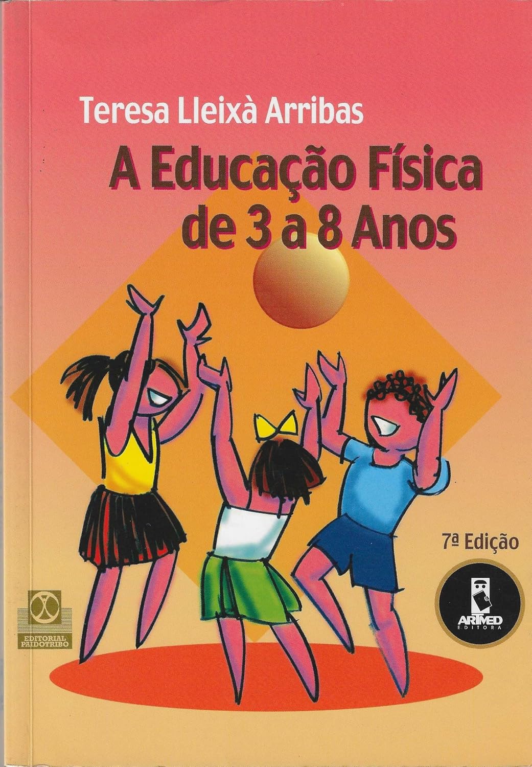 capítulo por capítulo baixar A Educacao Fisica De 3 A 8 Anos
