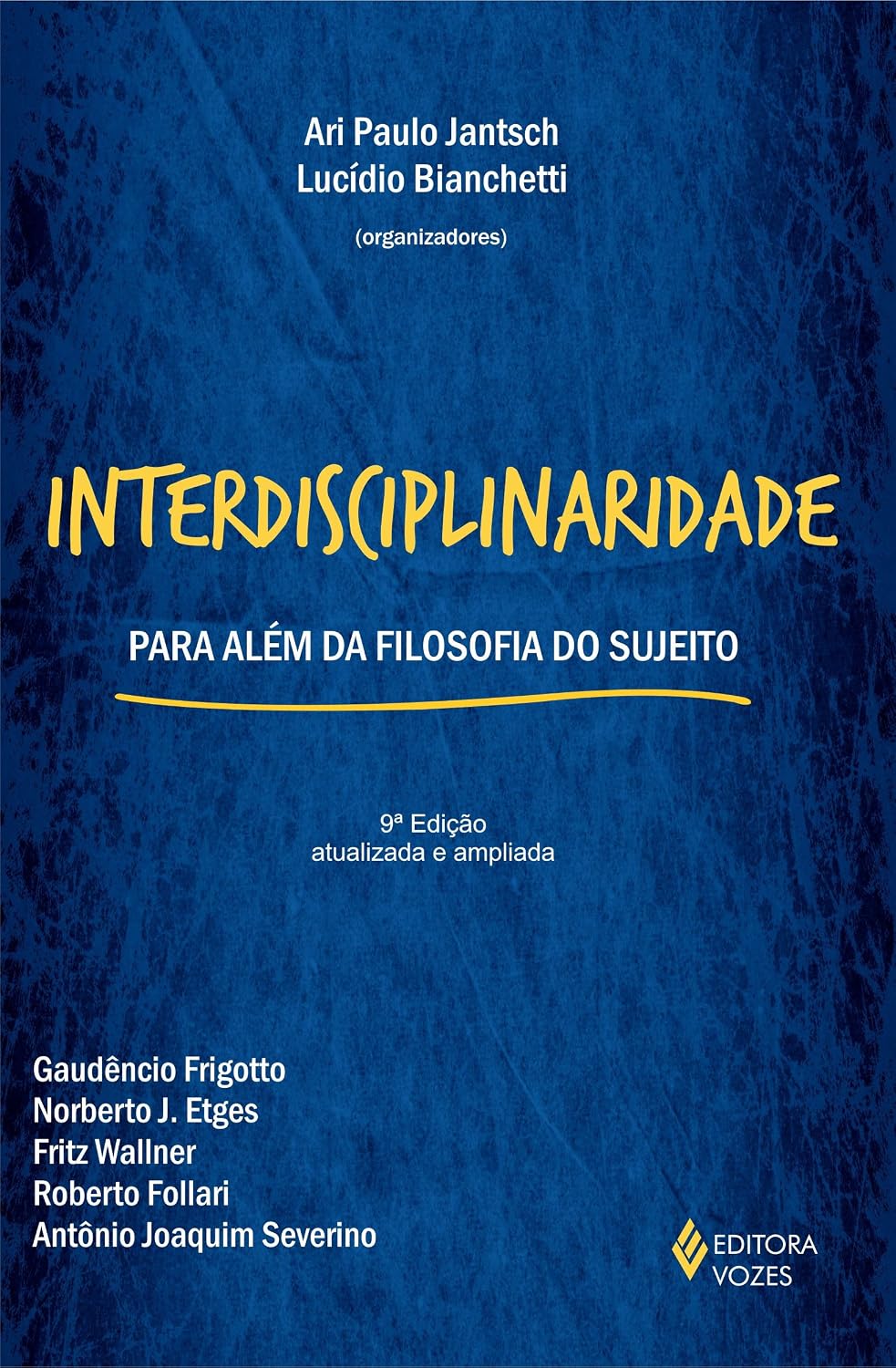 Interdisciplinaridade: Para além da filosofia do sujeito baixar livro de graça