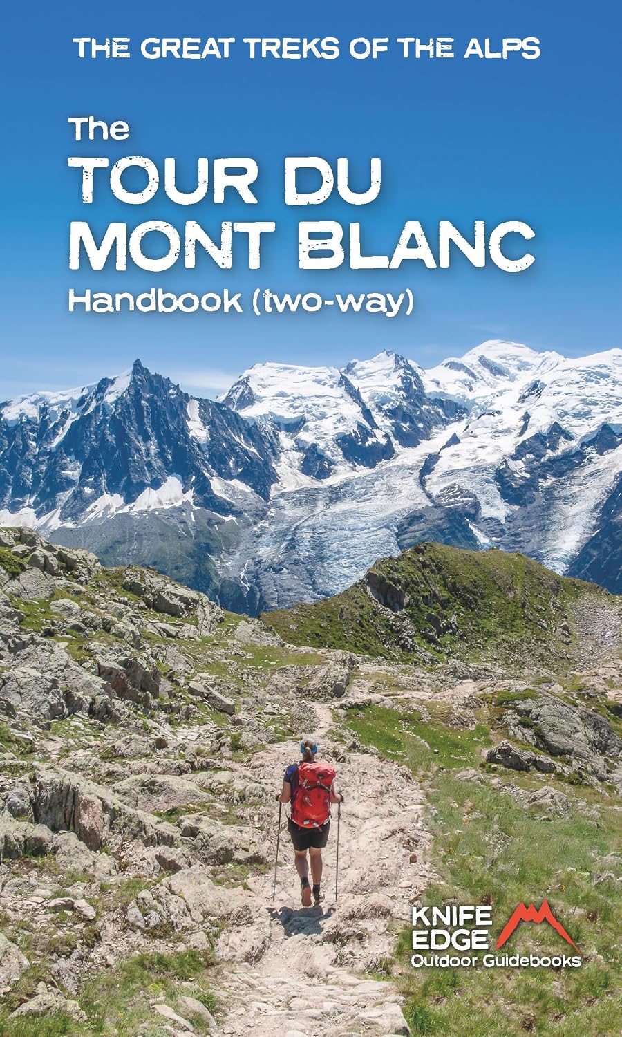 The Tour Du Mont Blanc Handbook: Two Way baixar livro de graça