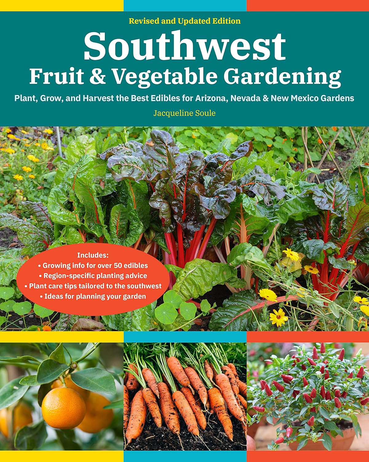 Southwest Fruit & Vegetable Gardening, 2nd Edition: Plant, Grow, and Harvest the Best Edibles for Arizona, Nevada & New Mexico Gardens (Fruit & Vegetable Gardening Guides) (English Edition) baixar livro de graça