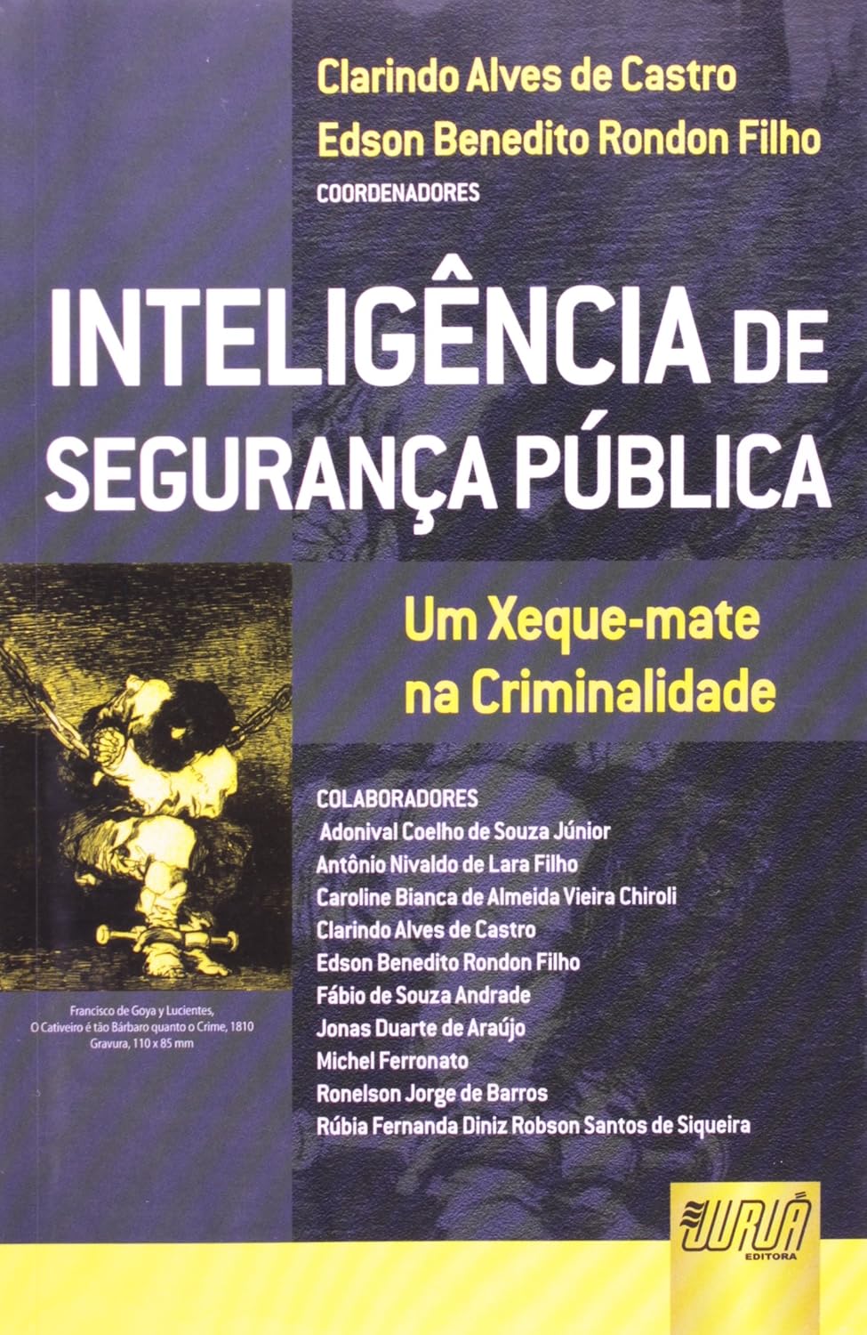 ler totalmente Inteligência de Segurança Pública: Um Xeque-mate na Criminalidade