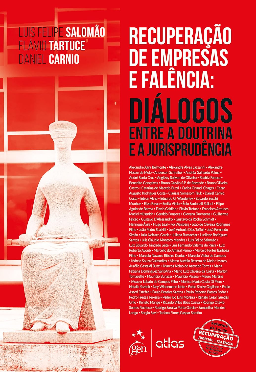 Recuperação de Empresas e Falência: Diálogos Entre a Doutrina e Jurisprudência - 1ª Edição 2021