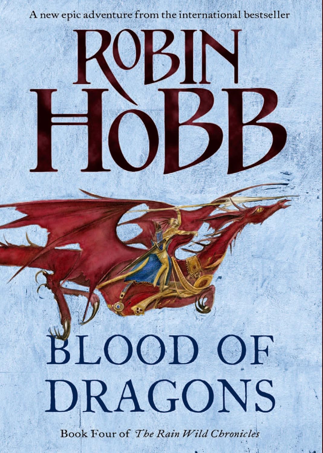 Blood of Dragons: The Epic Conclusion to a Sunday Times Bestselling Fantasy Series (The Rain Wild Chronicles Book 4) (English Edition) baixar livro de graça