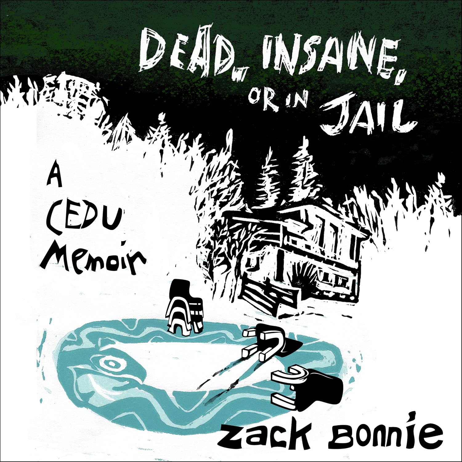 capítulo por capítulo baixar Dead, Insane, or in Jail: A CEDU Memoir