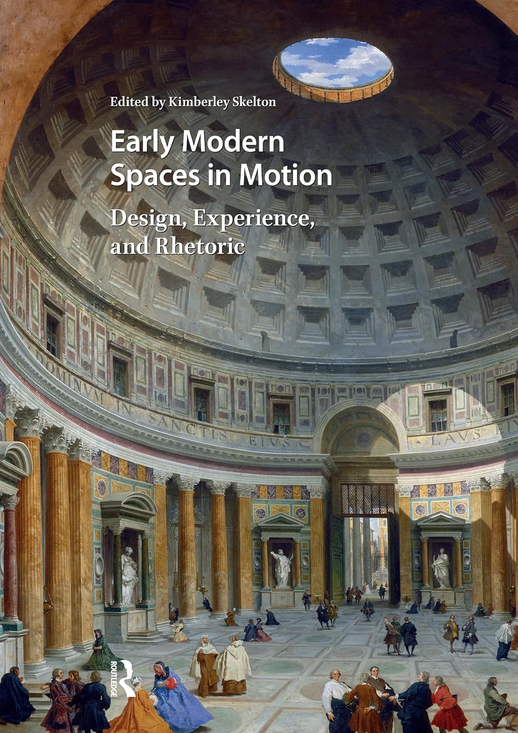 Early Modern Spaces in Motion: Design, Experience and Rhetoric (Visual and Material Culture, 1300-1700) (English Edition) baixar o livro de graça
