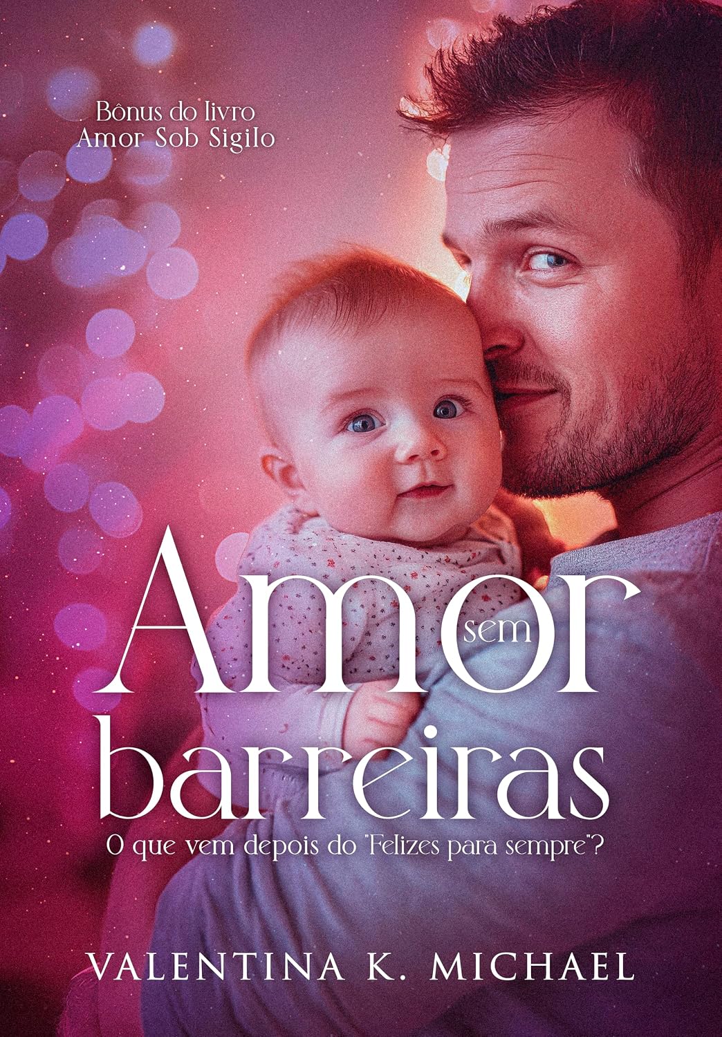 capítulo por capítulo baixar AMOR SEM BARREIRAS: Bônus do livro Amor Sob Sigilo (Clube dos Quarentões)