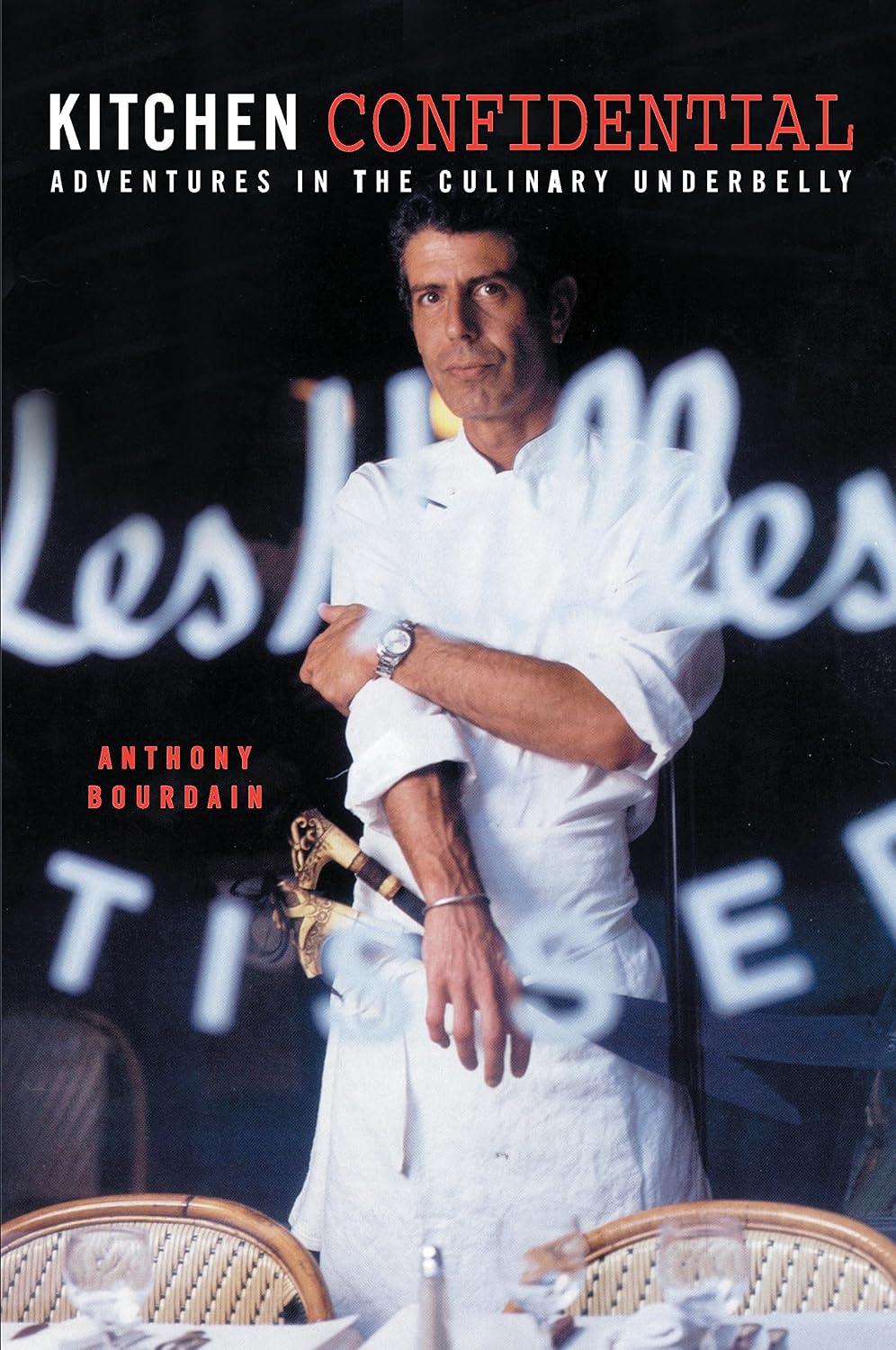 ler totalmente Kitchen Confidential: the man behind the major motion picture TONY (English Edition)