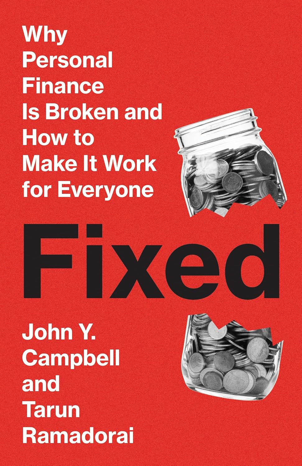 Fixed: Why Personal Finance Is Broken and How to Make It Work for Everyone baixar livro de graça