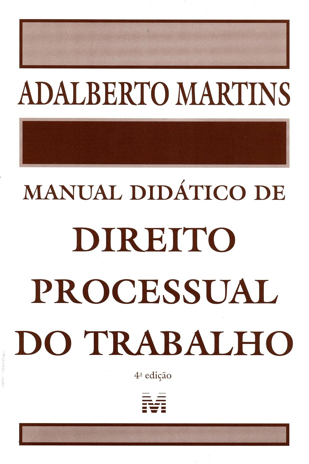 Manual Didático de Direito Processual do Trabalho