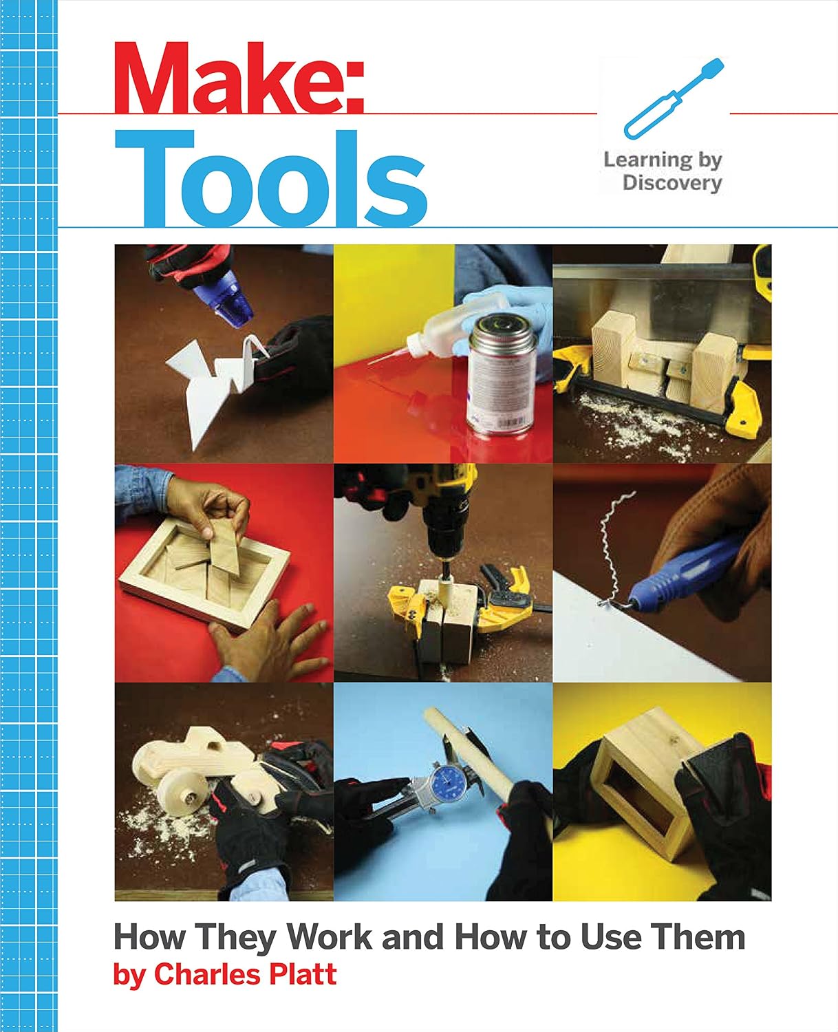 capítulo por capítulo baixar Make: Tools: How They Work and How to Use Them (Make: Technology on Your Time) (English Edition)