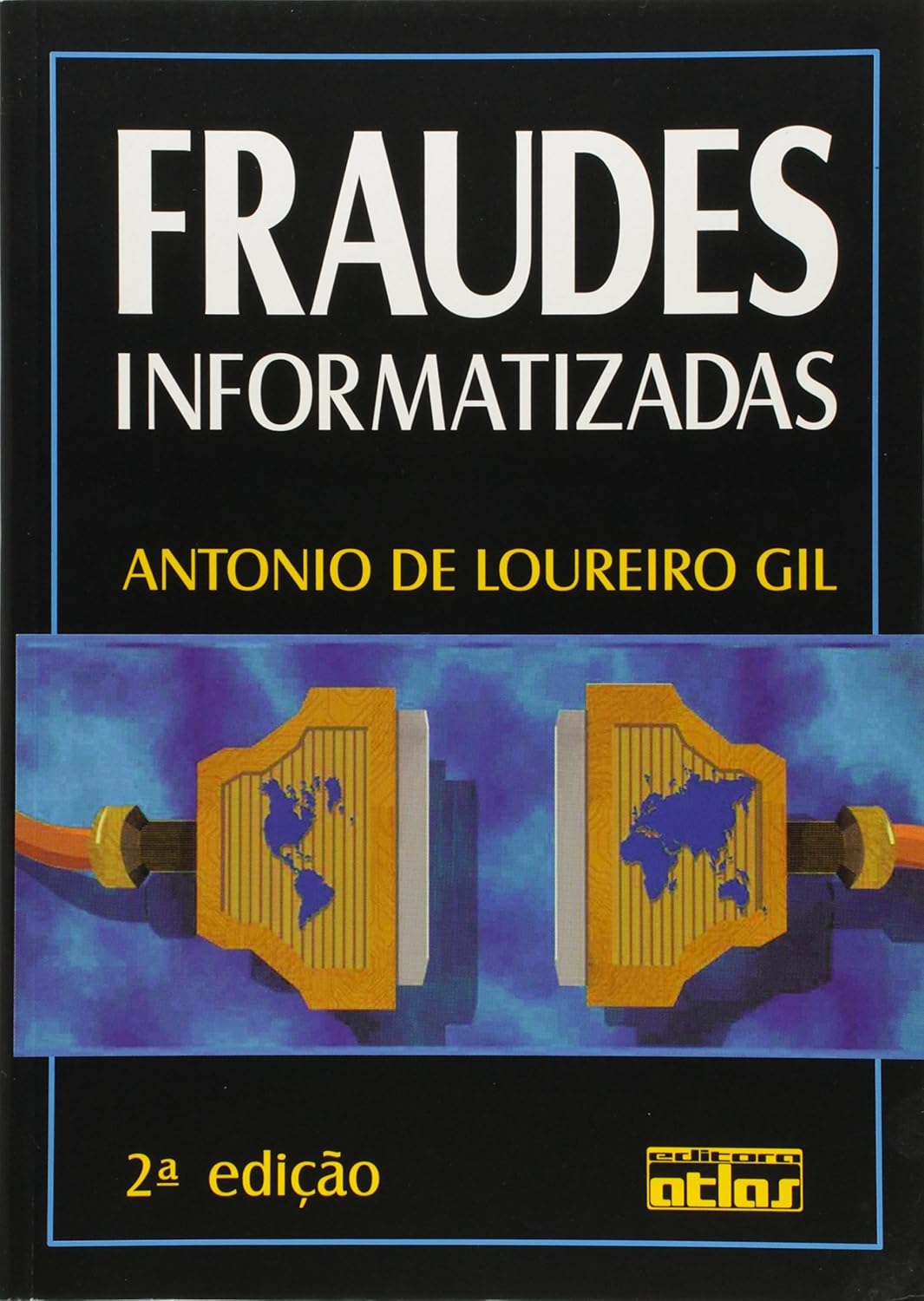 Fraudes Informatizadas