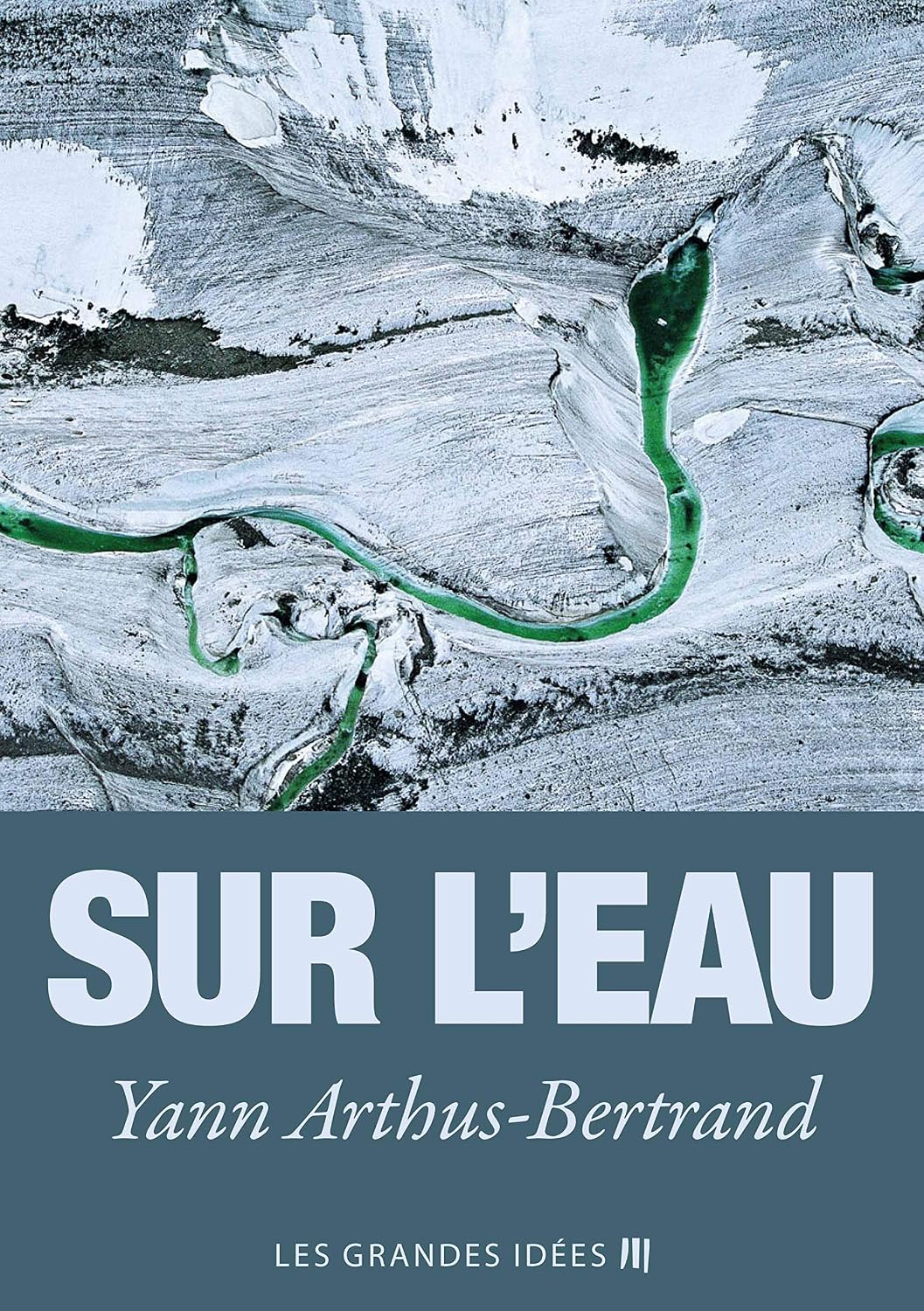 ler totalmente Sur l'eau (Les Grandes Idées t. 1) (French Edition)