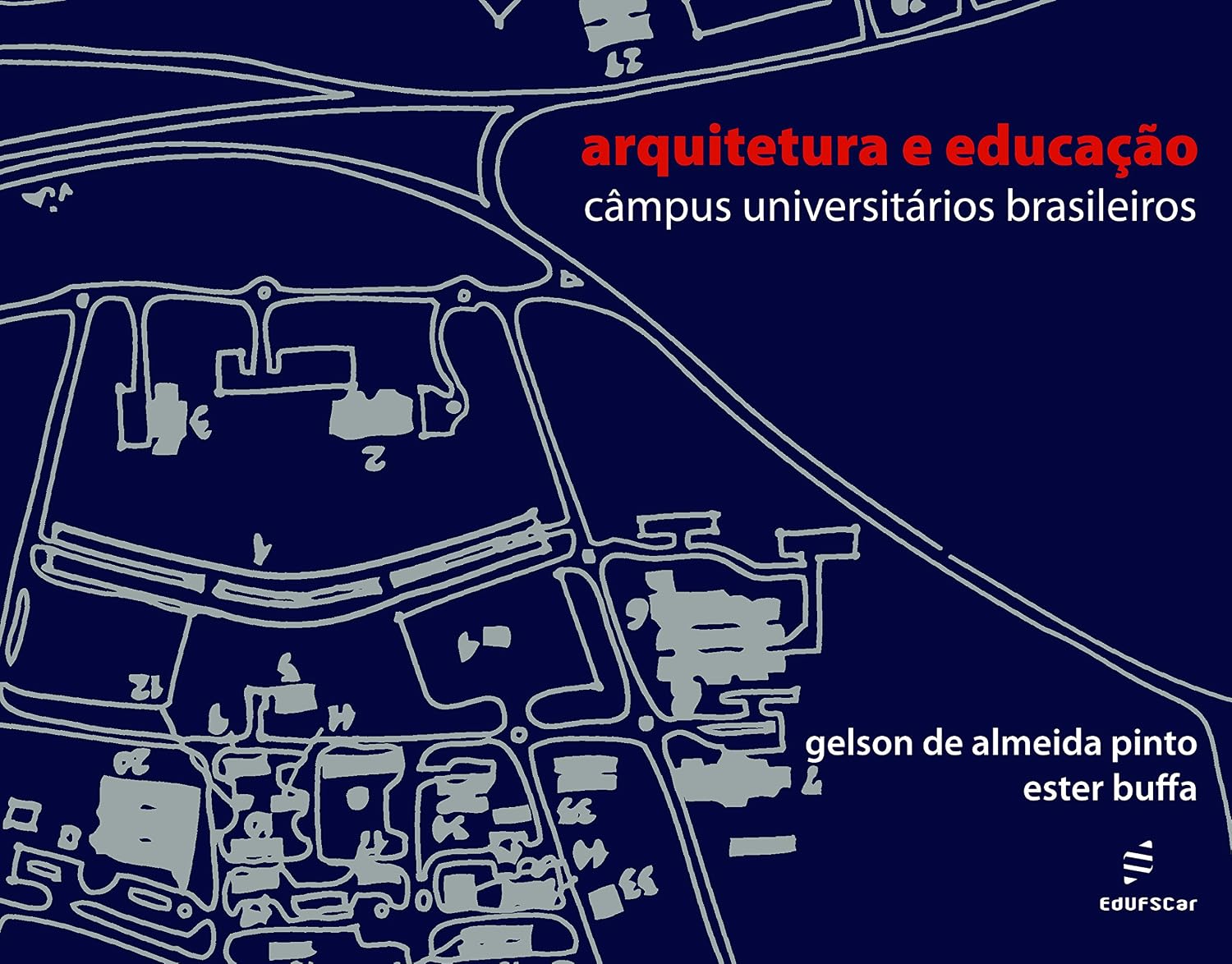 Arquitetura e educação: câmpus universitários brasileiros baixar livro de graça