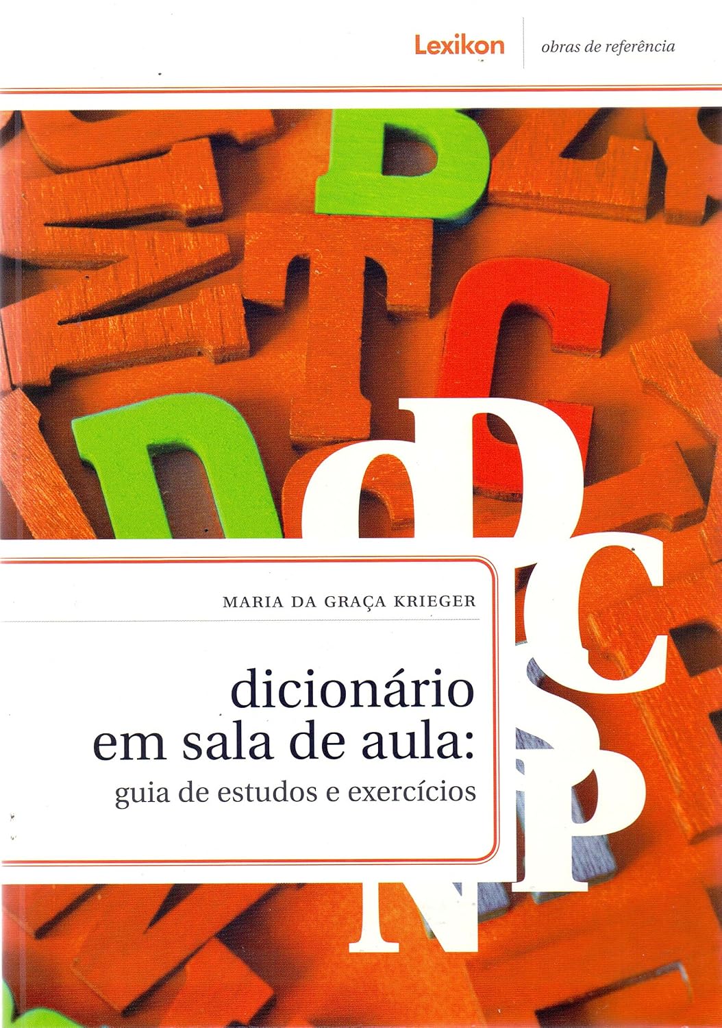 Dicionário em sala de aula. Guia de estudos e exercícios baixar o livro de graça