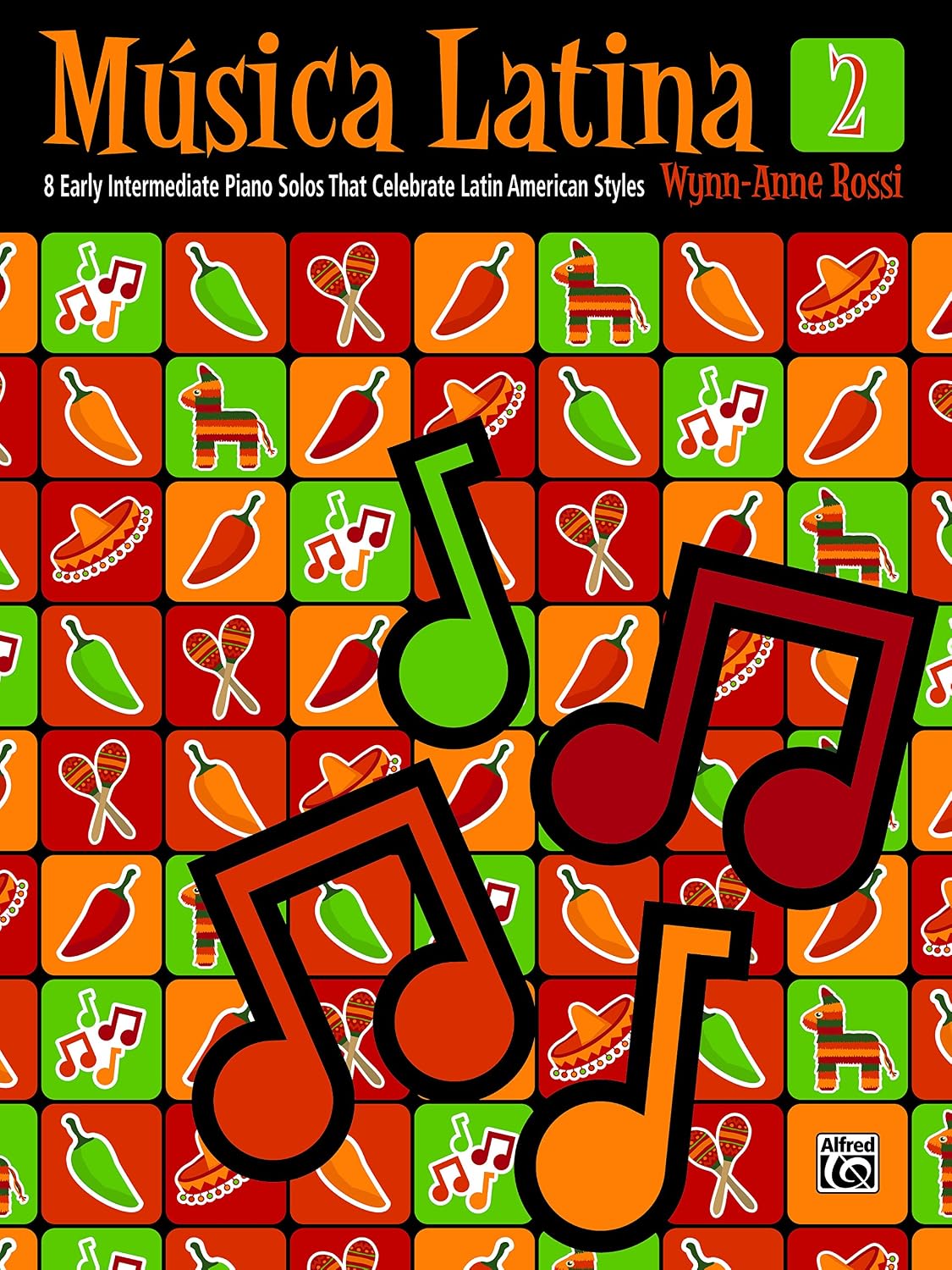 Música Latina, Book 2: 8 Early Intermediate Piano Solos That Celebrate Latin American Styles (Piano) (English Edition)