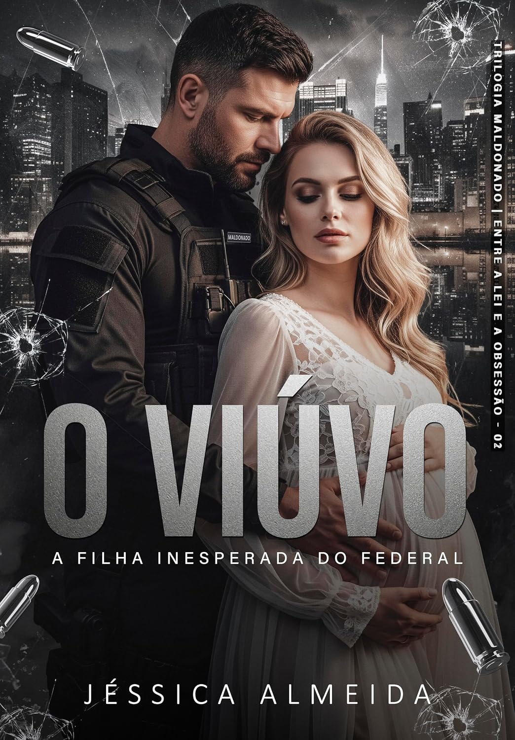 capítulo por capítulo baixar O VIÚVO: A Filha Inesperada do Federal (Trilogia Maldonado | Entre a Lei e a Obsessão Livro 2)