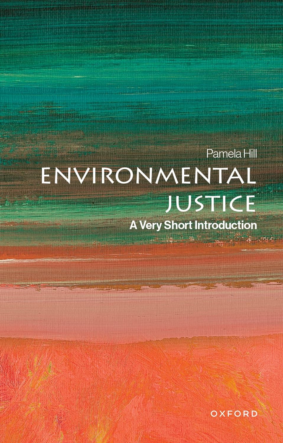 Environmental Justice: A Very Short Introduction baixar o livro de graça