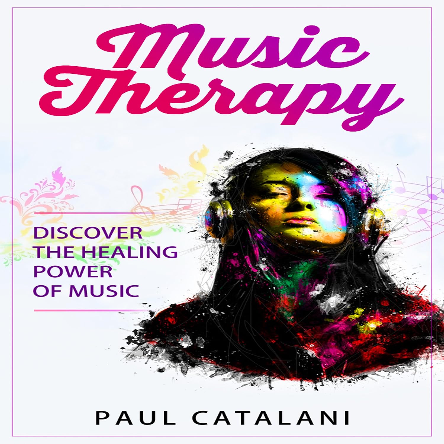 ler totalmente Music Therapy: Discover the Healing Power of Music