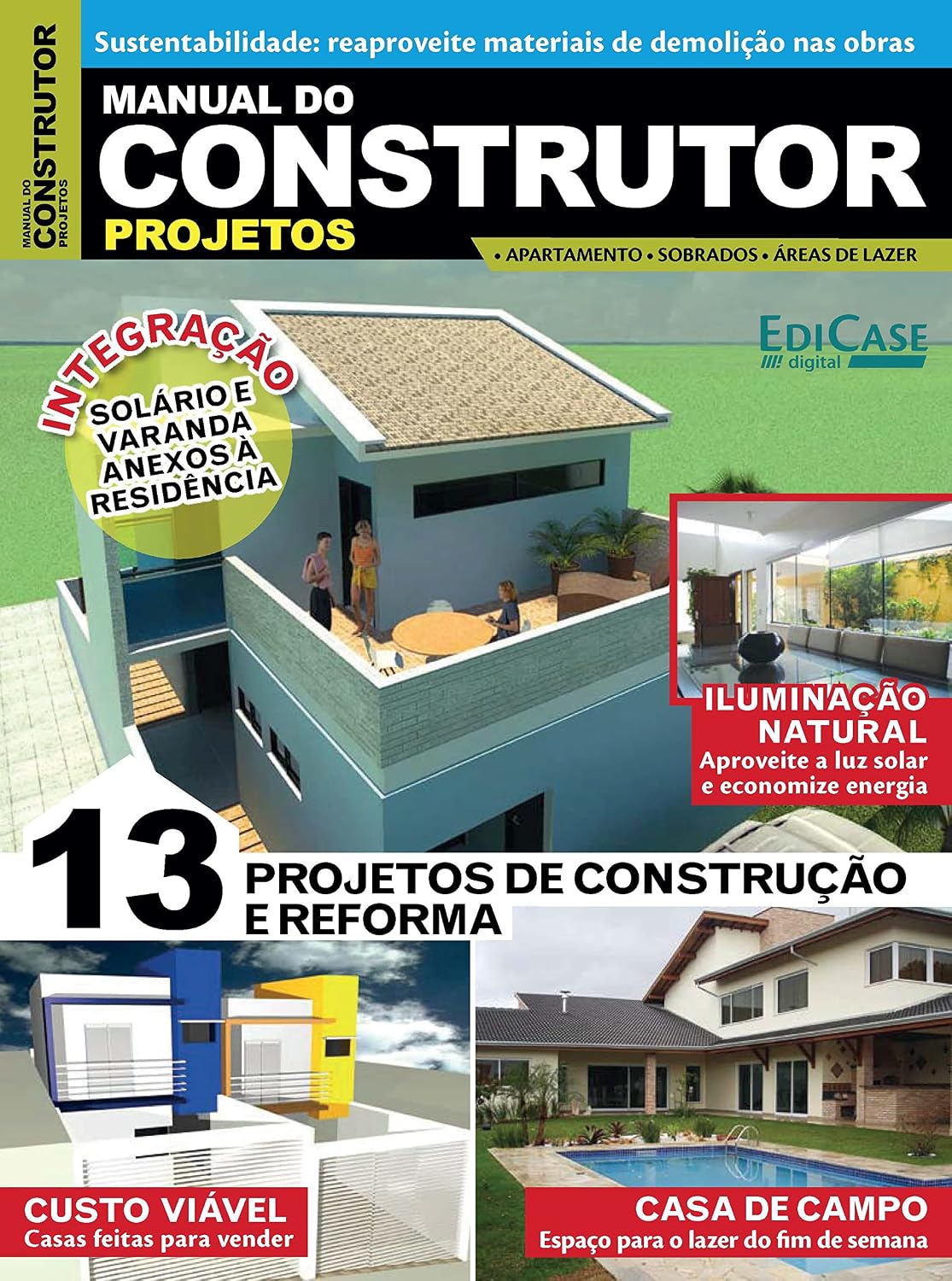 Manual do Construtor - 13 projetos de construção e reforma - 01/04/2019 (EdiCase Publicações) baixar livro de graça