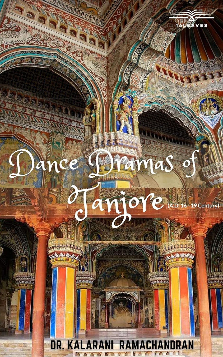 ler totalmente Dance Dramas of Tanjore: A.D. 16 - 19 Century (English Edition)