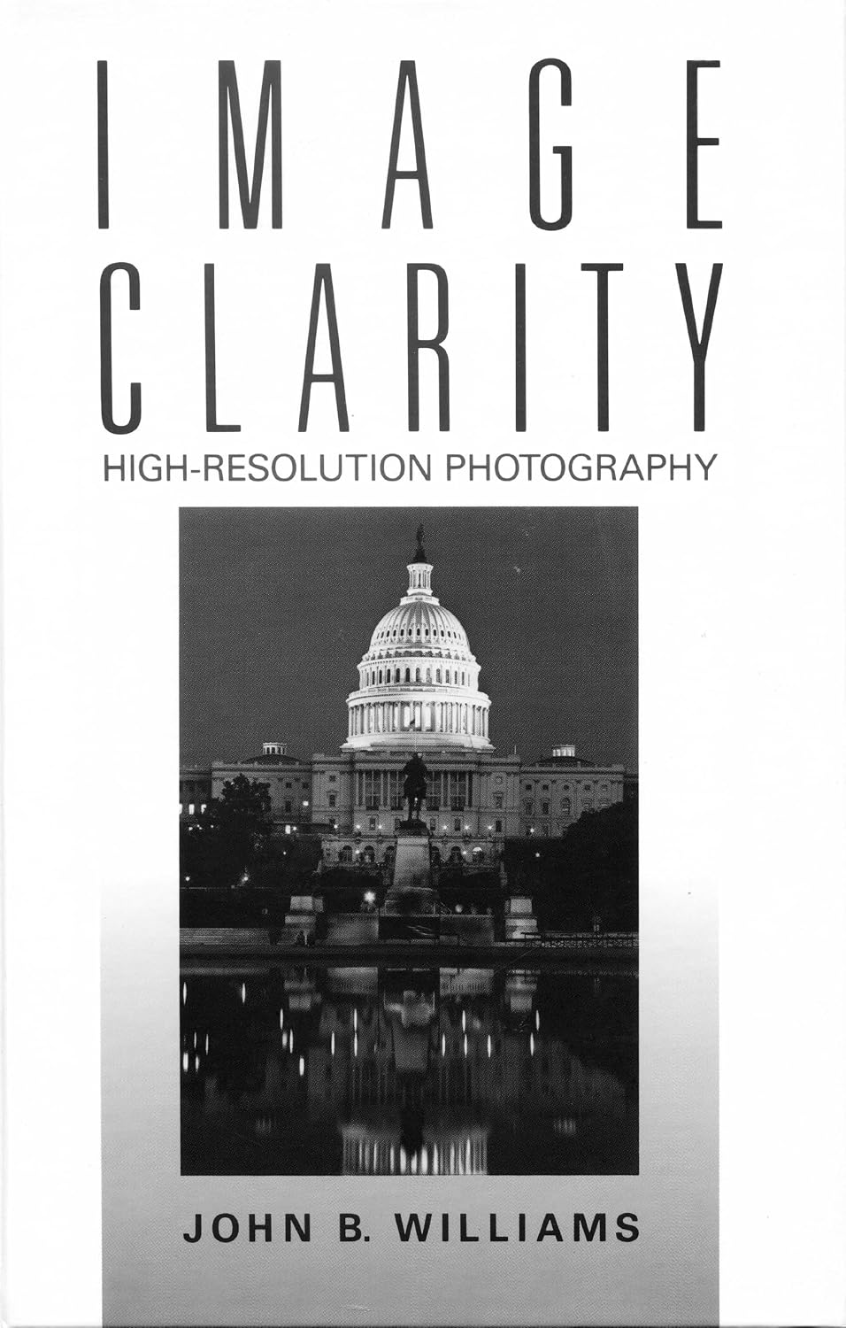 ler totalmente Image Clarity: High-Resolution Photography (English Edition)
