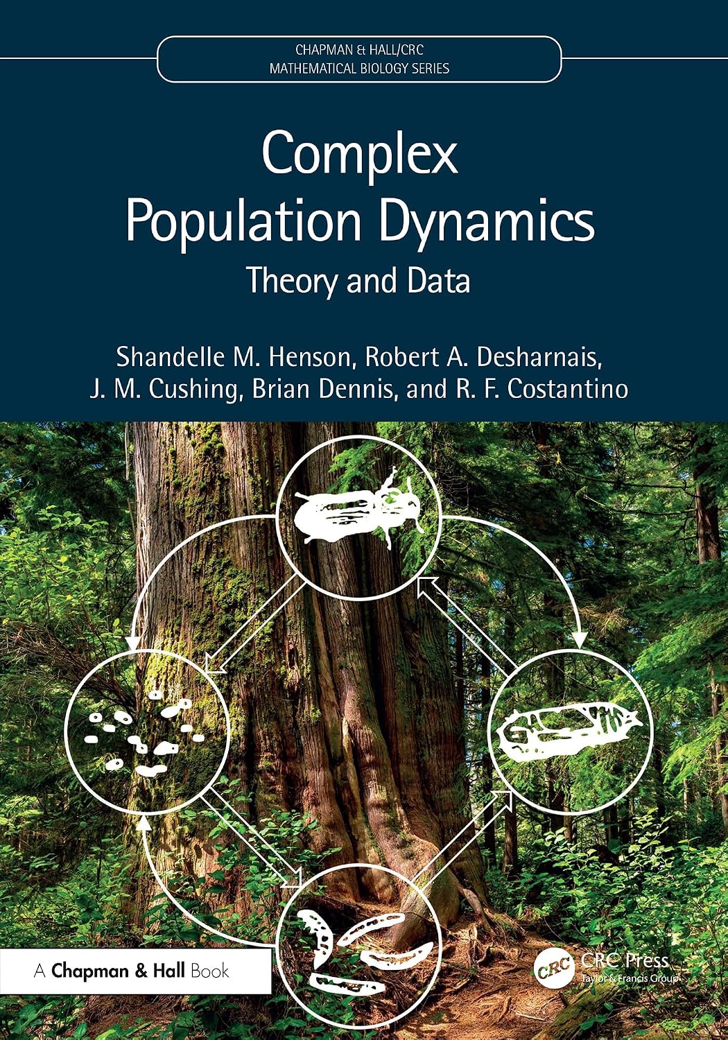 capítulo por capítulo baixar Complex Population Dynamics: Theory and Data (Chapman & Hall/CRC Mathematical Biology Series) (English Edition)