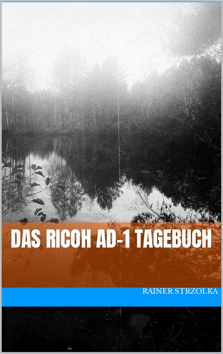 capítulo por capítulo baixar Das Ricoh AD-1 Tagebuch (Travelogues. Galerie für Kulturkommunikation Berlin - Reisetagebücher. Galerie für Kulturkommunikation Berlin 164) (German Edition)