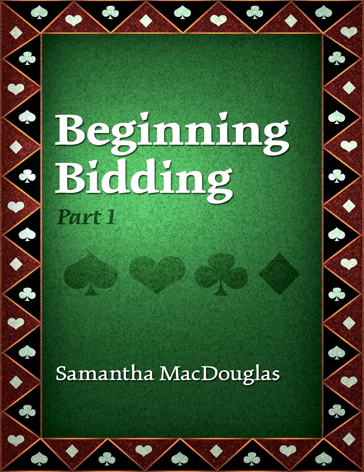 Beginning Bidding: Part One (English Edition) baixar livro de graça